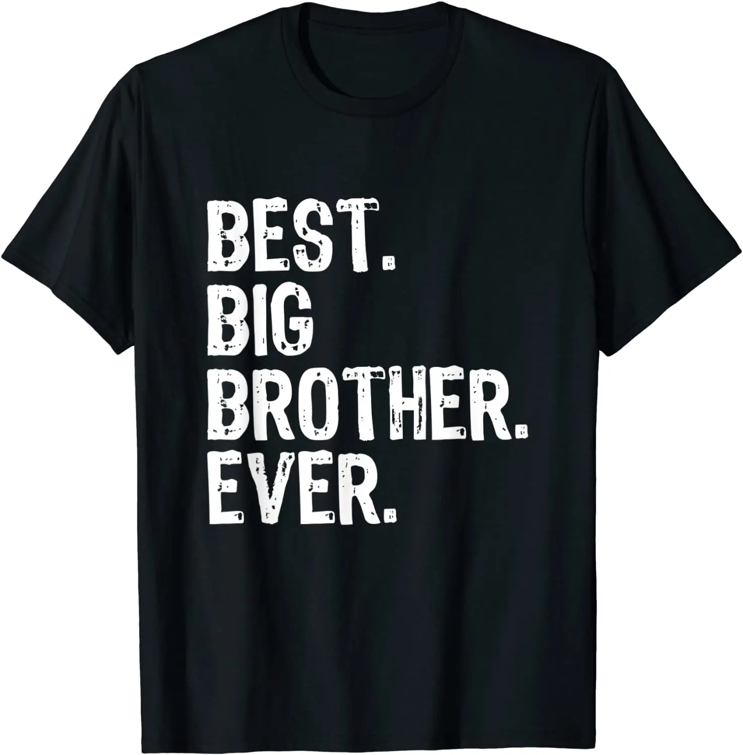 

Best Big Brother Ever Funny Cool Older Bigger Gift T-Shirt Male Fitted Personalized Tops & Tees Cotton T Shirts Fitness Tight