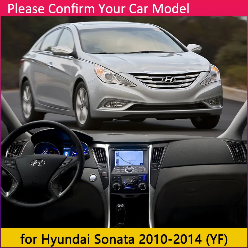 YF 2010-2014 Для hyundai Sonata EF NF YF LF 1998~ Противоскользящий коврик, накладка на приборную панель, Солнцезащитный коврик, автомобильные аксессуары, коврик 2010 - Название цвета: YF 2010-2014