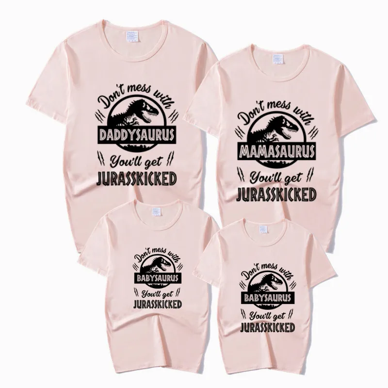 Don't Mess with Saurus You'll Get Jurasskicked Print Matching Outfits T-Shirt Mommy Daddy Baby Family Clothes Child | Мать и