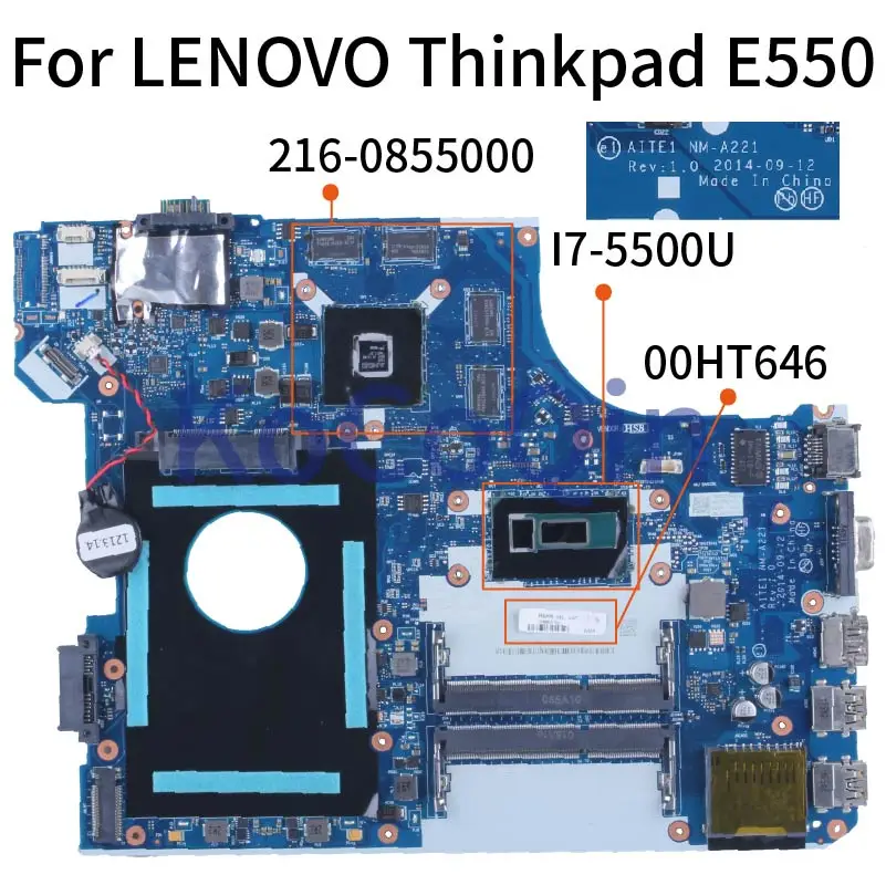 

For LENOVO Thinkpad Edge E550 E550C I7-5500U R7 M265 2GB Notebook Mainboard NM-A221 00HT646 216-0855000 DDR3 Laptop Motherboard
