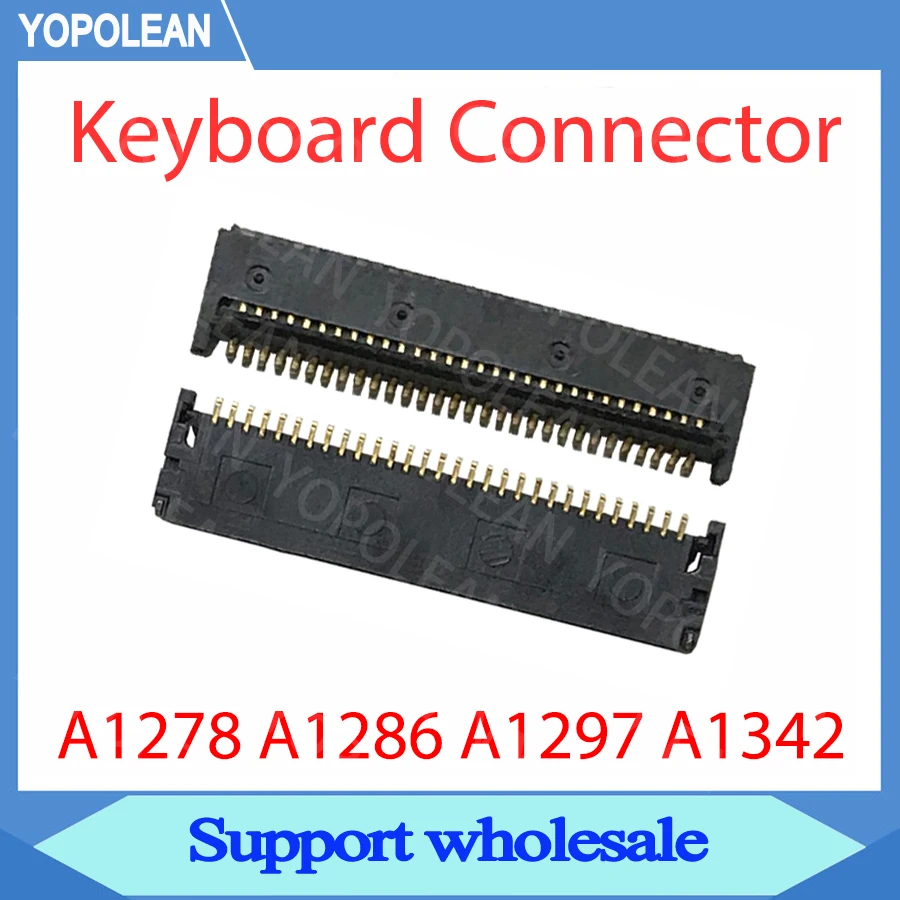10 шт./лот совершенно новый разъем для клавиатуры ноутбука Macbook Pro A1278 A1286 A1297 A1342 2008