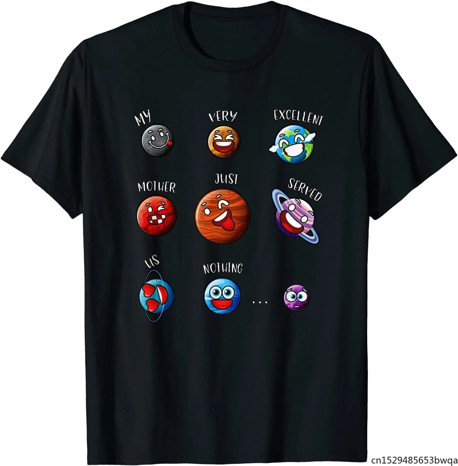 

100% Cotton Tee My Very Excellent Mother Pluto Joke T Shirt Men Clothing Summer 2022 Funny Science T-Shirt Oversized Streetwear