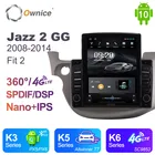 Ownice Android 10,0 автомобильное радио для Honda Jazz 2 GG 2008 - 2014 подходит 2 GPS 2 Din Авто Аудио Системы стерео проигрыватель 4 аппарат не привязан к оператору сотовой связи Tesla Стиль