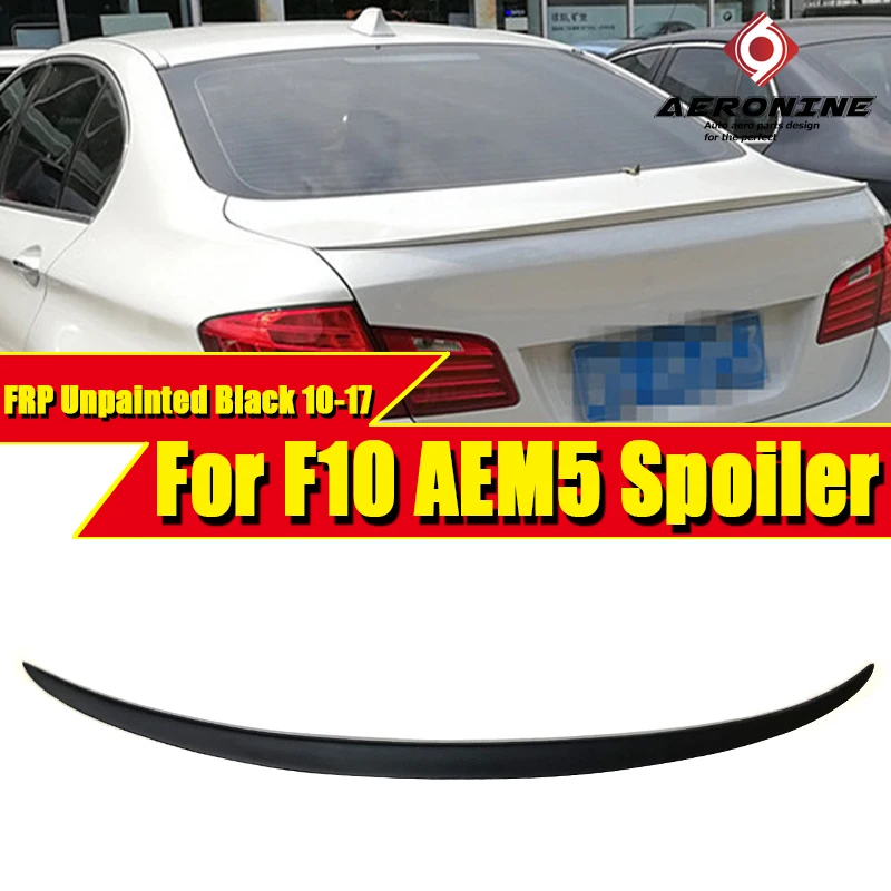F10 5 серия седан и M5 FRP Неокрашенный багажник спойлер крылья для BMW 520i 525i 528i 530i стиль