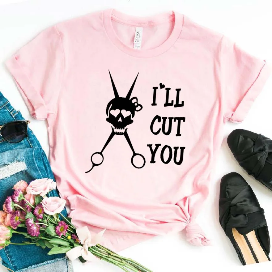 

Женская футболка из хлопка с надписью «I Will Cut You»