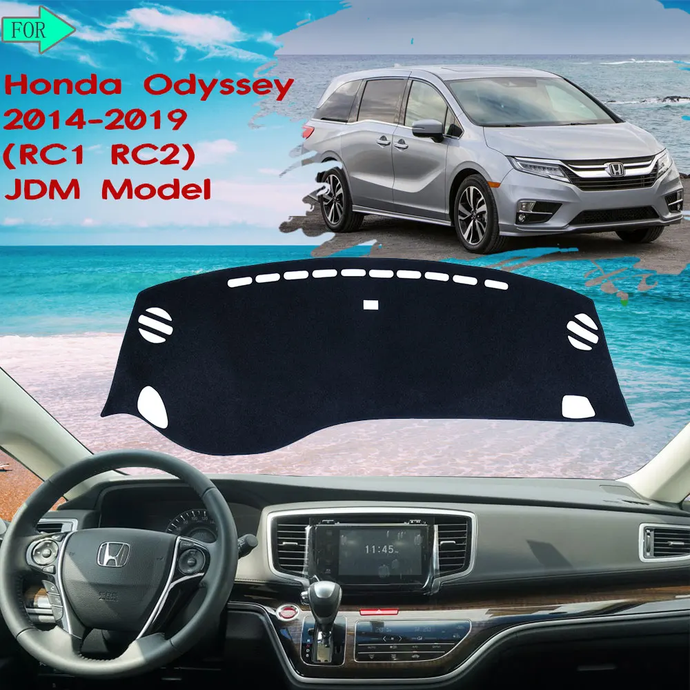 

Крышка приборной панели Коврик защитный Избегайте легкий ковер для Honda Odyssey 2014 ~ 2019 JDM модель RC1 RC2 наклейки автомобильные аксессуары