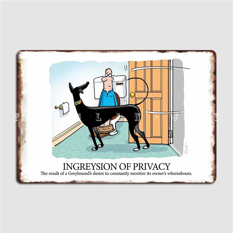 

Greyhound Glossary Ingreysion Of Privacy Metal Sign Vintage Wall Mural Club Bar Plaques Tin Sign Posters