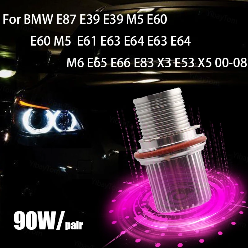 

Halo Ring 6000K White 90W LED Angel Eyes Marker Lights Bulbs for BMW E87 E39 M5 E60 E61 E63 E64 M6 E65 E66 E83 X3 E53 X5 00-08