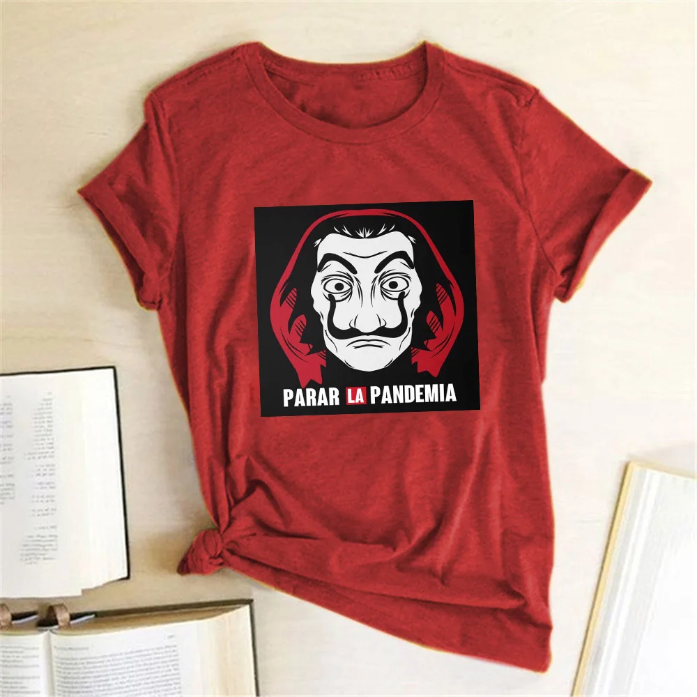 Parar ла Pandemia принт Для женщин футболка La Casa De Papel лучшие деньги Heist House of Paper Camiseta ТВ
