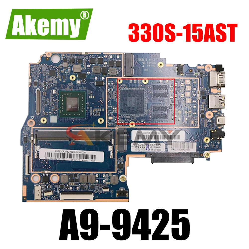 

Akemy для Lenovo 330S-15AST ноутбук материнская плата Процессор A9-9425 для переноски 4 Гб оперативная память 100% работа