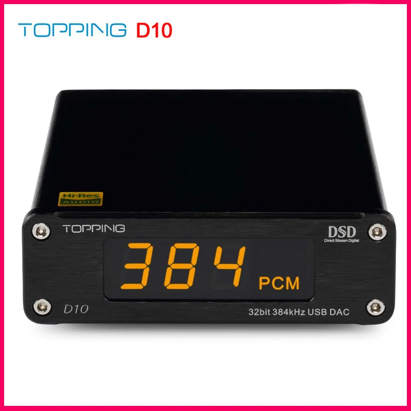 Topping D10 ES9018K2M PCM384 и DSD256 USB DAC XMOS XU208 OPA2134 линейный оптический коаксиальный выход|line