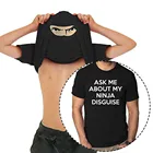 FiiShiMi PowerASK ME ABOUT MY NINJA Маскировка с коротким рукавом FunnyT-рубашка Harajuku футболка мужская женская наружная графическая рубашка