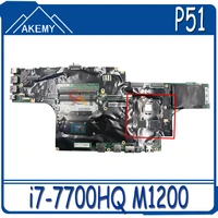 akemy for lenovo thinkpad p51 laptop motherboard cpu i7 7700hq gpu m1200 tested 100 work fru 01av369 01av360 01av359