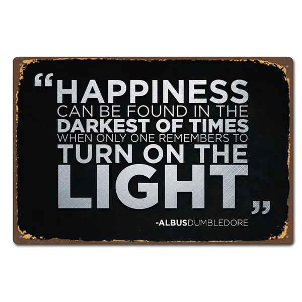 

Happiness Light Inspirational Quote Vintage Retro Tin Sign Pin Up Metal Sign Metal Poster Metal Decor Wall Sticker Wall Sign