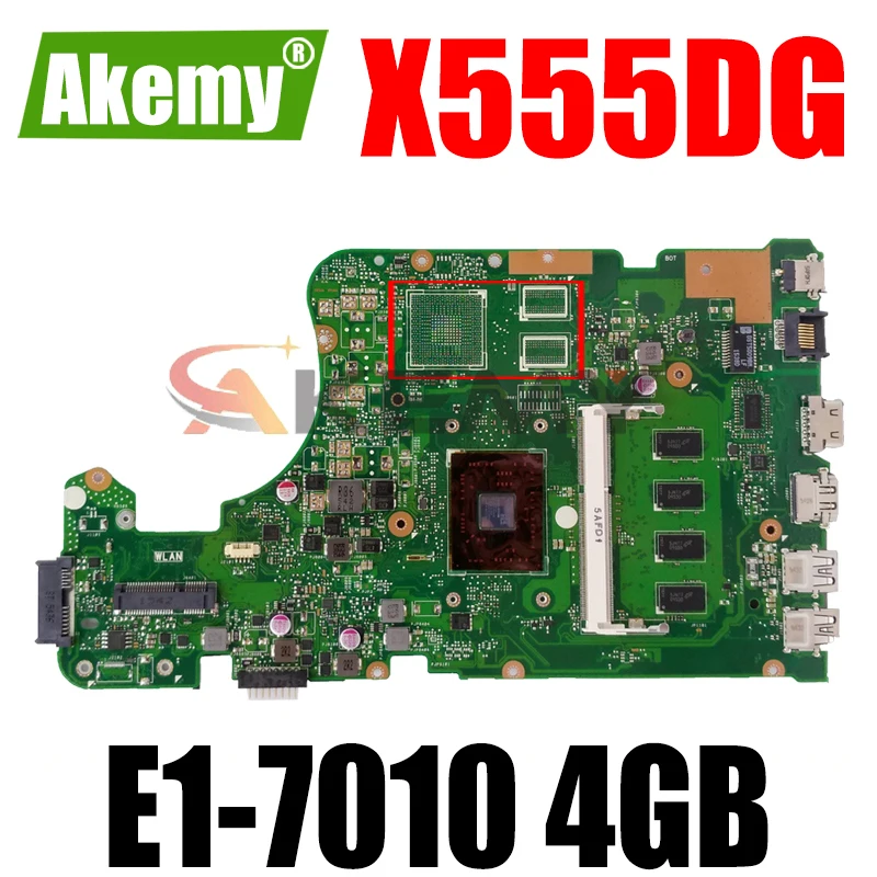 

AKemy X555DG motherboard For Asus X555YI X555YA X555D A555DG X555QG X555Y laptop motherboard E1-7010 4GB REV2.0 Test work 100%