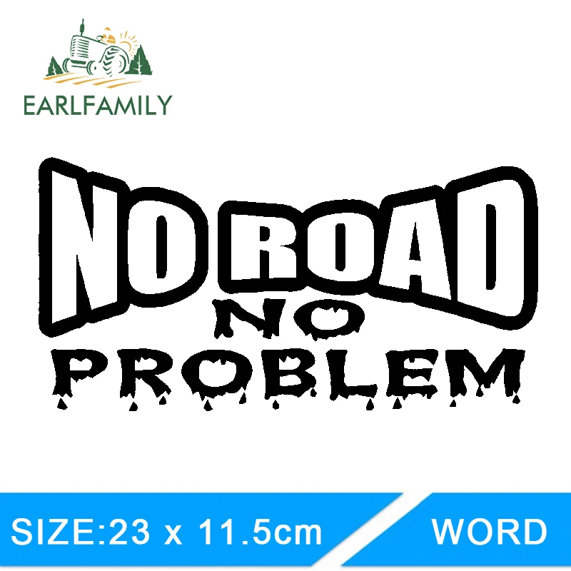 EARLFAMILY, 23 см X 11,5 см, автомобильный стиль, без дороги, без проблем, Виниловая наклейка, 350, грузовик, внедорожный, 4x4, дизель, 2500, забавная Автомобильная наклейка