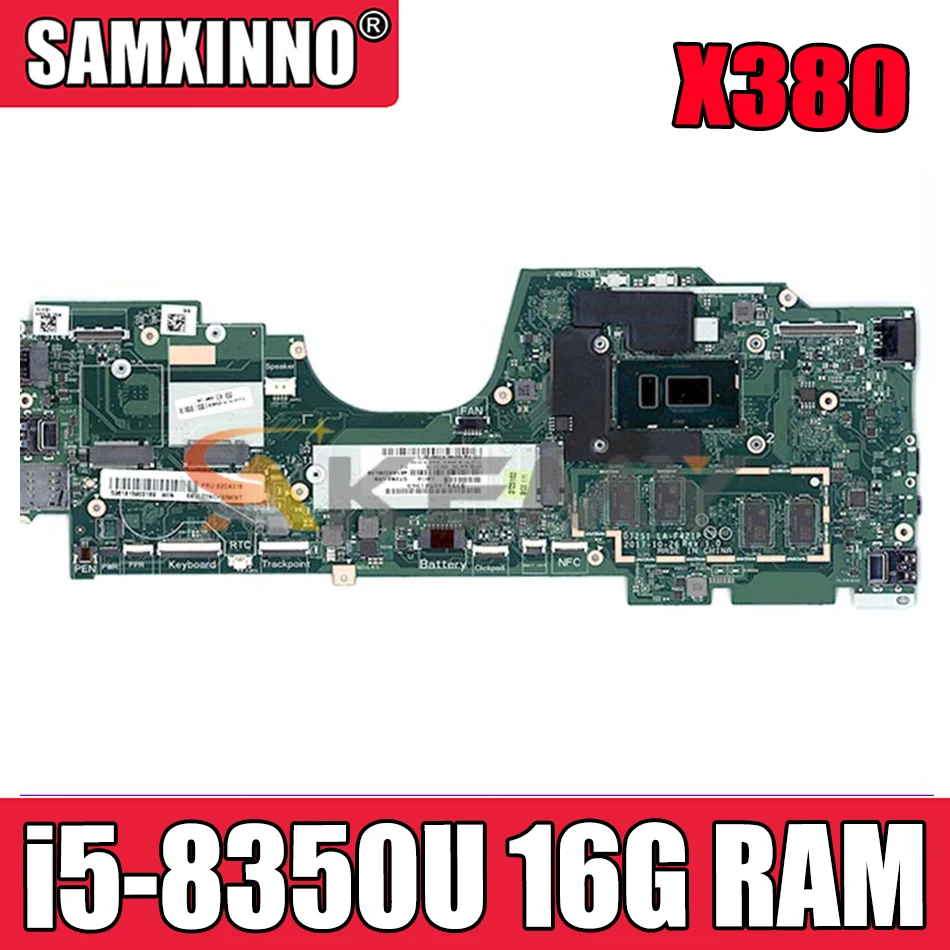 

For Lenovo Thinkpad Yoga X380 Laptop motherboard LA-F421P With CPU i5-8350U 16G RAM FRU 5B20X01205