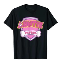 auntie patrol shirt dog mom dad funny gift birthday party t shirt top t shirts tees discount cotton summer hip hop youth