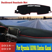 anti slip mat for hyundai kona encino kauai 2018 2019 dashboard cover pad sunshade dashmat carpet anti uv car accessories rug