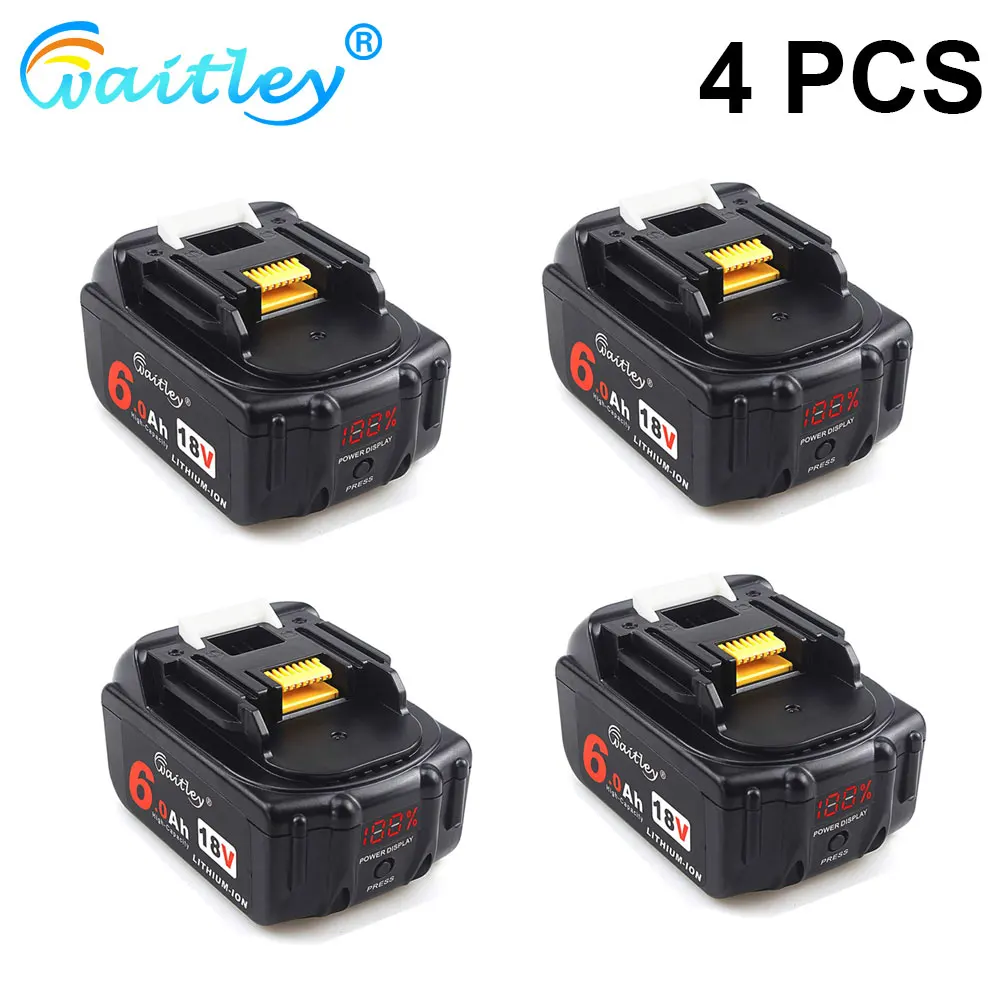 4 PCS Waitley 18 V 6000mAh 18V 6.0Ah Перезаряжаемый для электроинструментов Makita Аккумулятор со светодиодный литий-ионным аккумулятором BL1860B BL1860 BL1850 - Цвет: 4 PCS