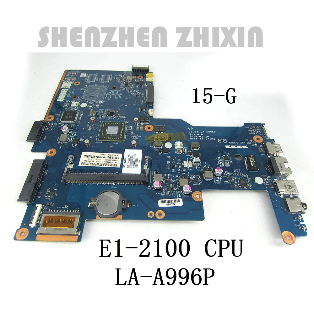 Yourui для HP 15-G серии Материнская плата ноутбука E1-2100 Процессор DDR3L ZS051 LA-A996P Rev 1 0