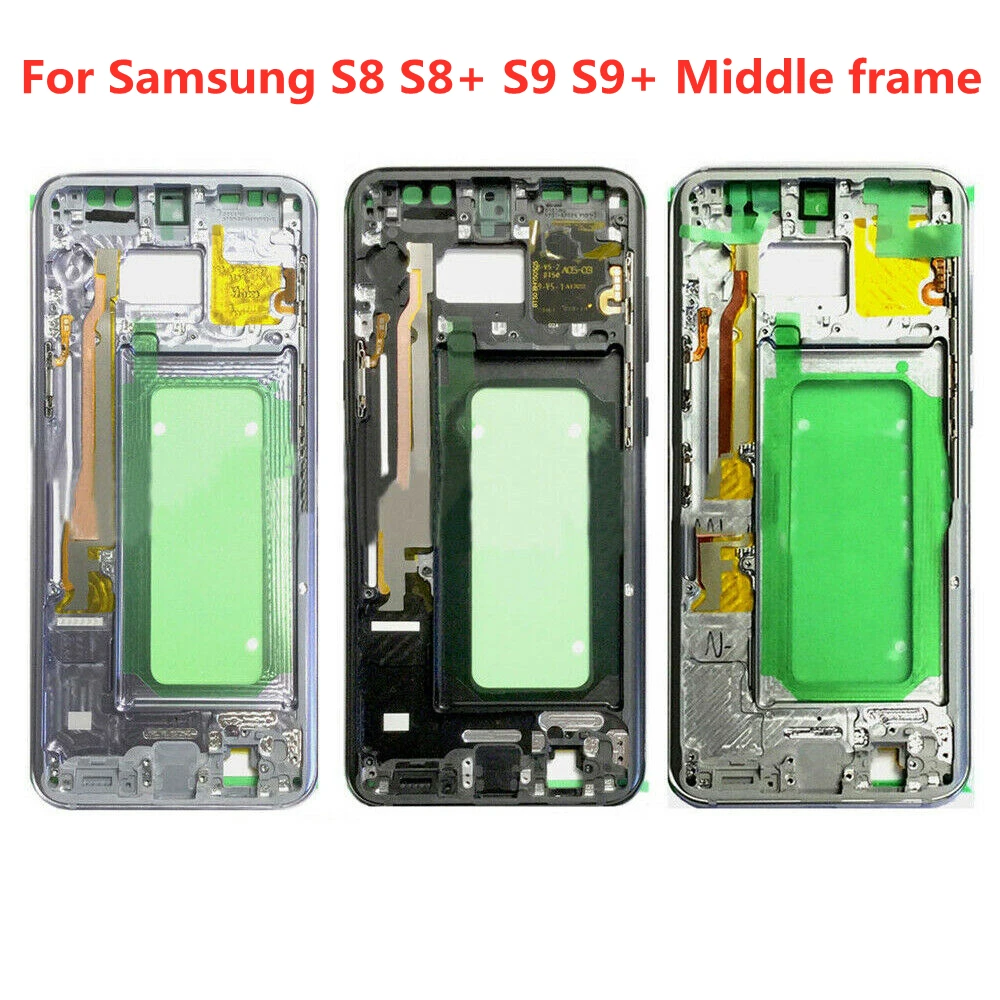

For Samsung galaxy S8 G950 S8 plus G955 Middle Frame Midplate Bezel Chassis Housing Parts For Samsung S9 G960 S9 Plus G965