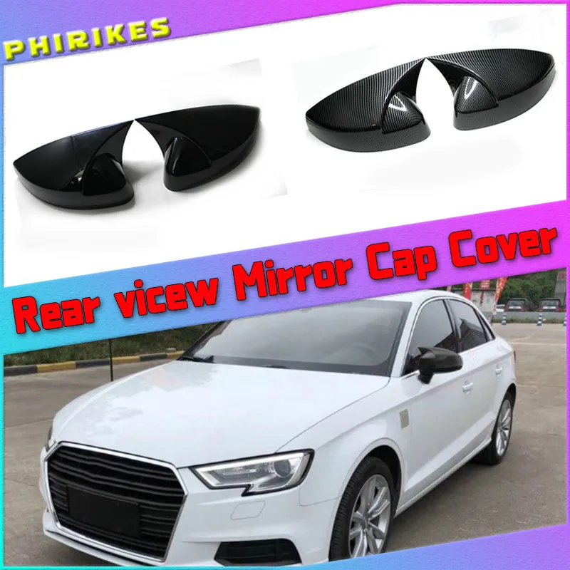 

For audi Rear View Side Car Mirror Cover for Audi A3 S3 8V RS3 2013 2014 2015 2016 2018 2017 2019 car RearView Mirror Case Cover