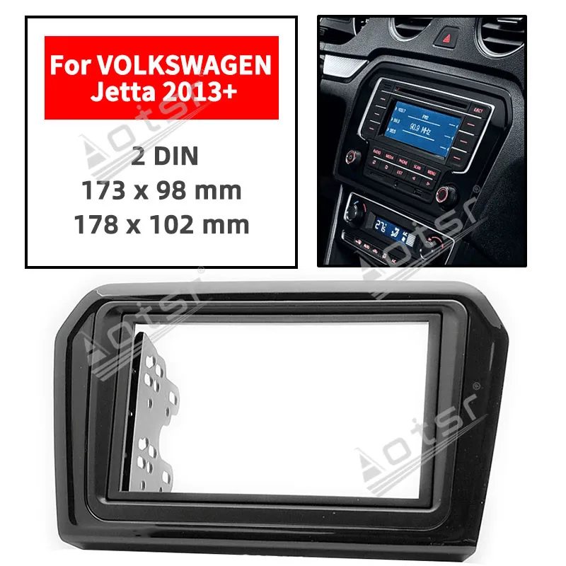 

11-473 Top Quality Radio Fascia Panel For VOLKSWAGEN VW Jetta 2013+ Stereo Fascia Dash CD Trim Installation Kit Accessories 1Din
