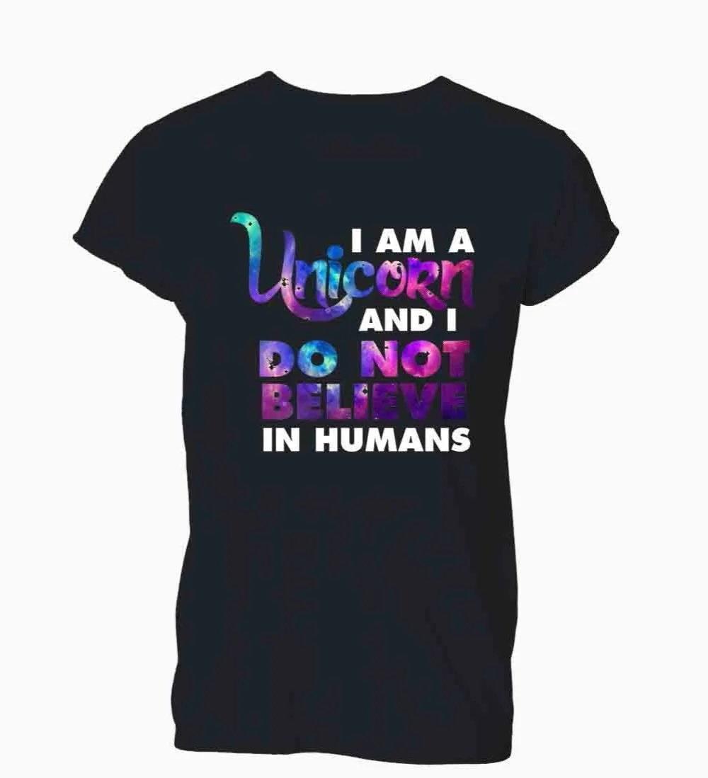 

New Men T shirt Fashion Popular Style Man I'm A Unicorn And I Do No Believe In Humans T-Shirt Mens