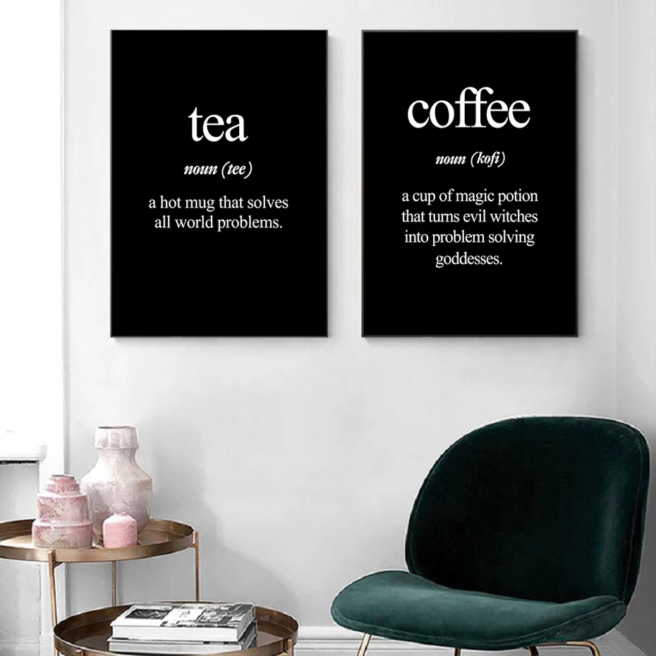 

Black and White Minimalism Moder Modern Text Coffee Tea Poster Print Printing Wall Art Home Wall Decoration