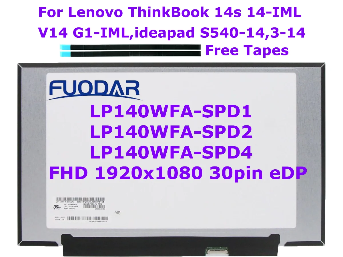 

14.0 Laptop LCD Screen LP140WFA-SPD1 SPD2 SPD4 B140HAN04.0 For Lenovo ThinkBook 14s 14-IML V14 G1 Ideapad S540-14API 3-14 30pin