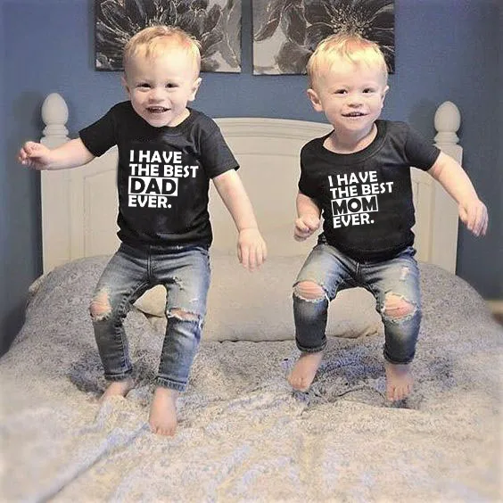 I Have The Best Dad/Mom Ever/летние топы для маленьких мальчиков футболки малышей Детская