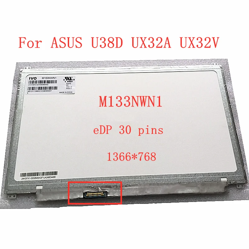 For Asus Zenbook UX32A UX32V U38D M133NWN1-R1 laptop LCD screen panel1366x768 WXGA HD edp 30 Pins notebook matrix replacement