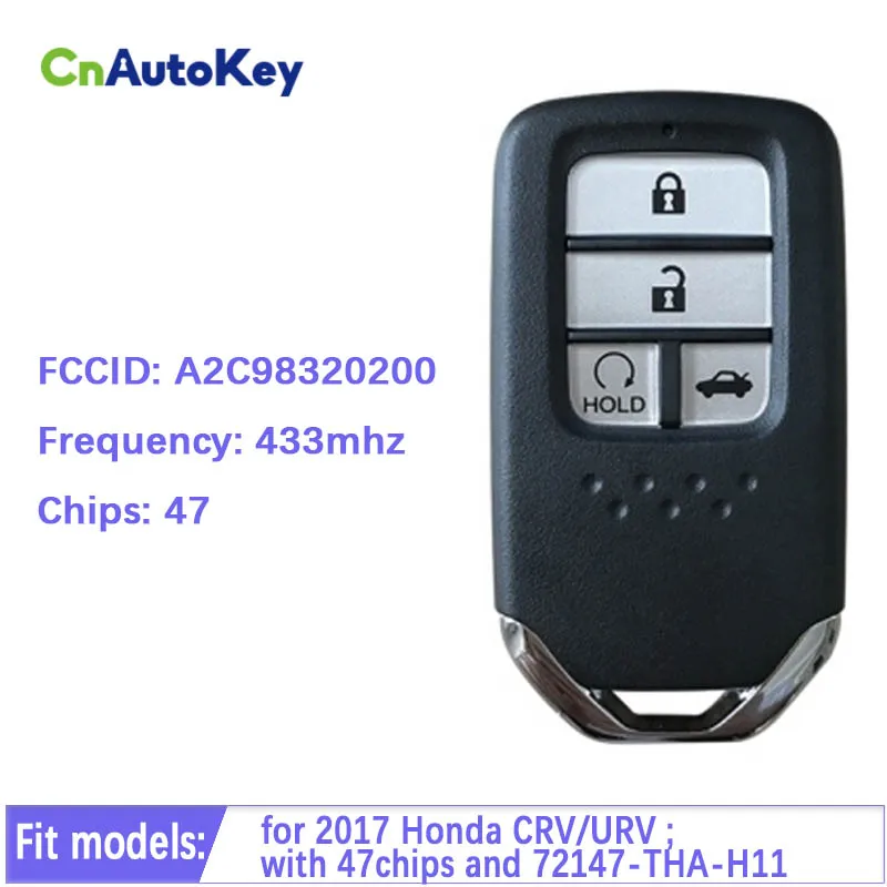 

CN003068 4 Button Smart Key For 2017 H-onda CRV/URV Remote 433Mhz 47chips FCCID Number 72147-THA-H11 And A2C98320200