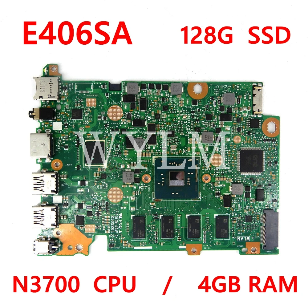 

Материнская плата E406SA N3700CPU 4G RAM 128G SSD REV2.0 для ASUS E406S E406SA, материнская плата для ноутбука 90NB0HK0-R00080
