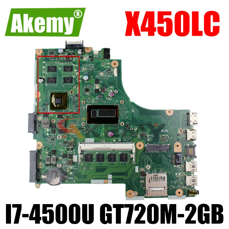 

Akemy X450LC Laptop motherboard for ASUS X450LC X450LD X450LB X450L original mainboard 4GB-RAM I7-4500U GT720M-2GB