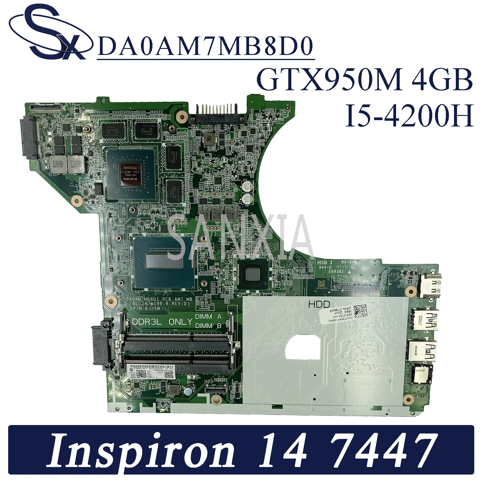 

KEFU DA0AM7MB8D0 Laptop motherboard for Dell Inspiron 7447 original mainboard I5-4200H GTX950M-4GB