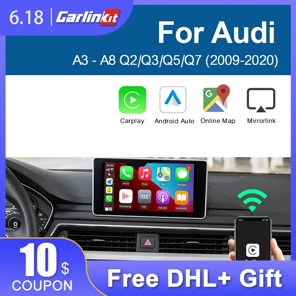 Carlinkit декодер 2 0 CarPlay беспроводной Android авто для всех моделей AUDI A1 A3 A4 A5 A6 A7 A8 Q2 Q3 Q4 Q5