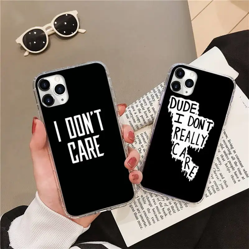

I don't care Text Phone Case Transparent soft For iphone 12 11 13 7 8 6 s plus x xs xr pro max mini