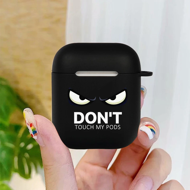 

Case for Apple Airpods 1 2 Cases Slogan Simple Text Dont touch airpods Silicone Black Earphone Cover for Air pods Pro capa Bags