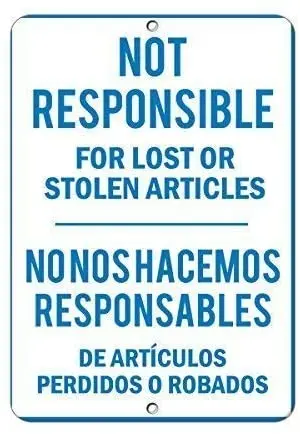 

Warning Sign Not Responsible for Lost Or Stolen Articles Road Sign Business Sign Aluminum Metal Tin Sign Q0148