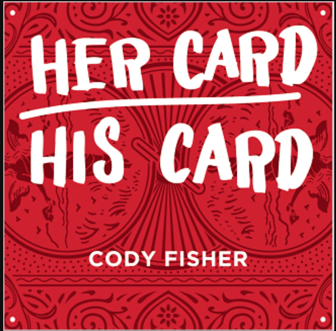 

2021 Her Card His Card by Cody Fisher -Magic Tricks