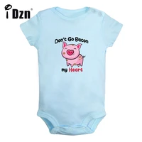dont go bacon my heart baby boys fun rompers baby girls cute bodysuit infant short sleeves jumpsuit newborn soft clothes