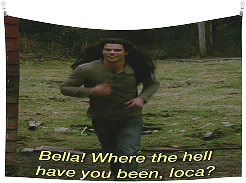 

Bella Where The Hell Have You Been Loca Tapestries Wall Hanging Backdrop Blanket for Bedroom Living Room Dorm Decor