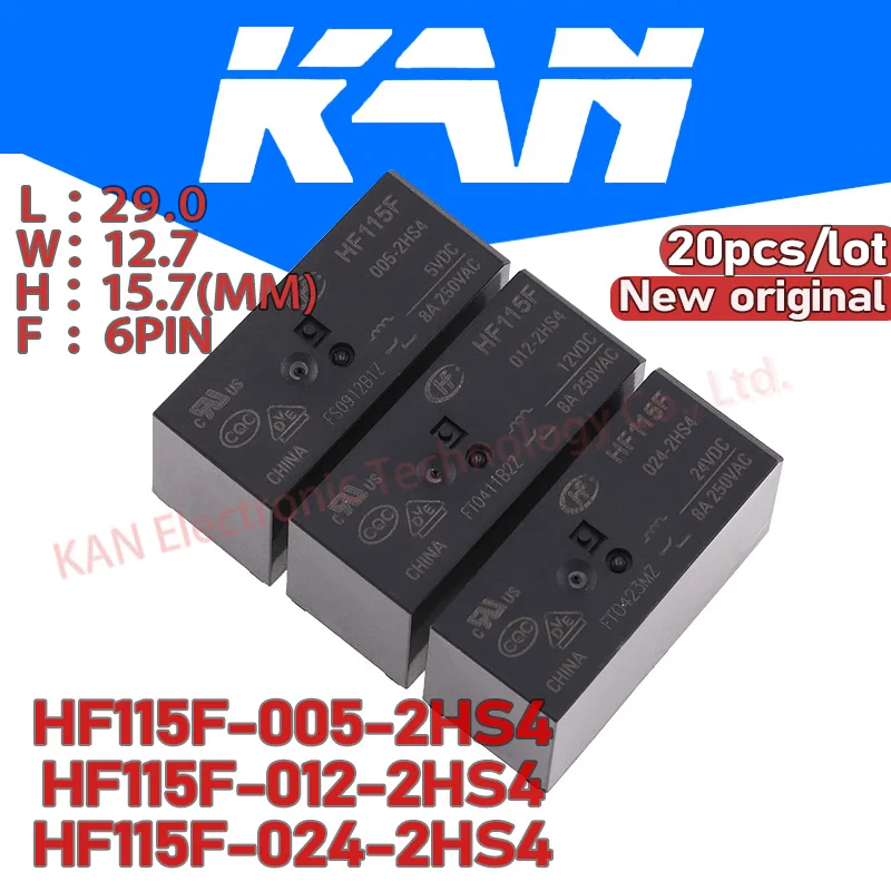 Бесплатная доставка 20 шт./лот HONGFA реле HF115F-005-2HS4 HF115F-012-2HS4 6PIN 8A 5V 12V 24V Оригинал |