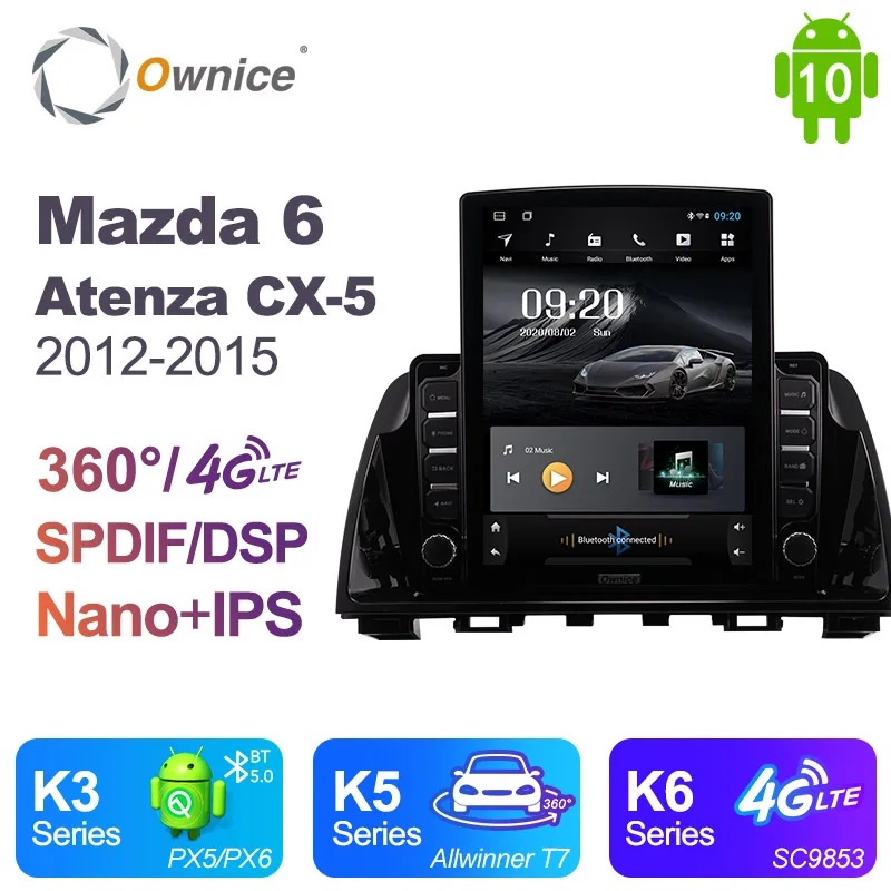 Ownice Android 10 0 для Mazda 6 Atenza CX-5 2012 - 2015 автомобильное радио мультимедийное видео аудио
