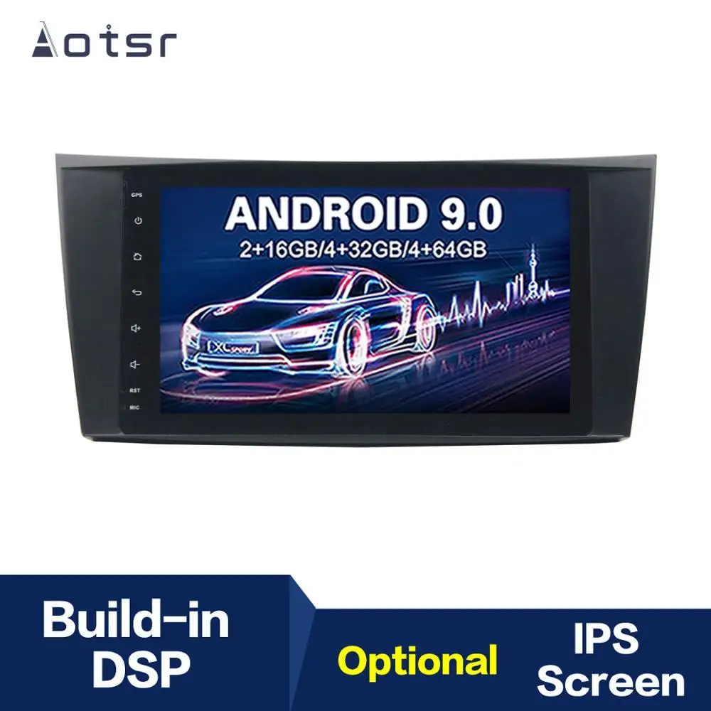 Автомагнитола на Android 9 4 + 64 ГБ DSP IPS GPS навигация для BENZ E Class 2002 2008G 2001 2008