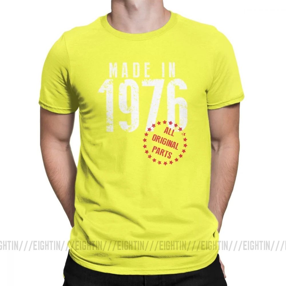 Сделано в 1976, все оригинальные детали, новинка, футболка для дня рождения, мужская одежда с коротким рукавом, обычные футболки, хлопковая Футболка с круглым вырезом - Цвет: Цвет: желтый