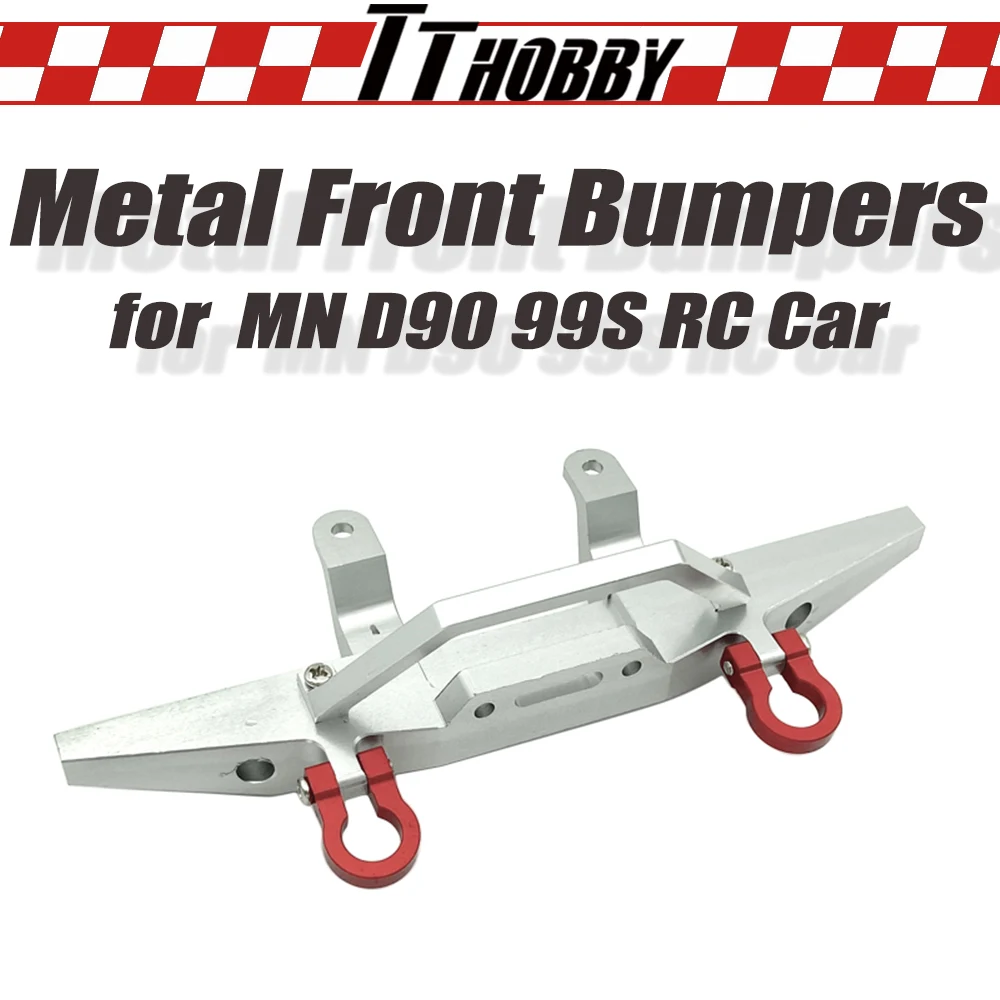 

Задние бамперы TTHOBBY для переднего бампера 1/12 RC Car MN D90 D91 D96 MN90 99S, модифицированные аксессуары для защиты пикапа