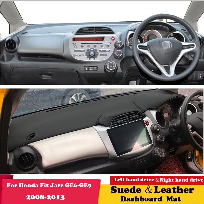

For Honda Fit Jazz 2008 2010 2011-2013 GE6 GE7 GE8 GE9 Leather Dashmat Dashboard Cover Sunshade Protective Carpet Dash Mat Suede